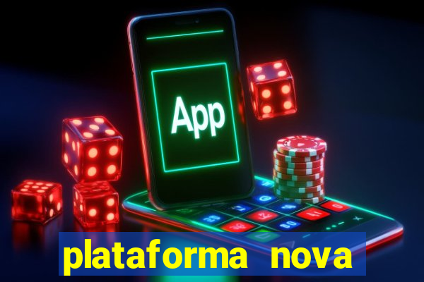 plataforma nova para jogar fortune tiger